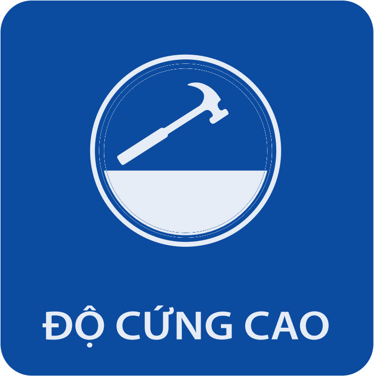 Độ cứng cao